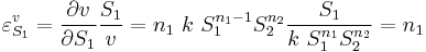 
\varepsilon^v_{S_1} = \frac{\partial v}{\partial S_1} \frac{S_1}{v} = n_1\ k\ S_1^{n_1-1} S_2^{n_2} \frac{S_1}{k\ S_1^{n_1} S_2^{n_2}} = n_1
