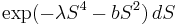 \exp(-\lambda S^4-bS^2)\,dS