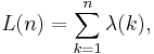 L(n) = \sum_{k=1}^n \lambda(k), 