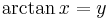  \arctan x = y \, 