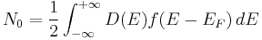 N_0 = \frac{1}{2}\int_{-\infty}^{%2B\infty} D(E)f(E-E_{F})\,dE 