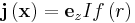 \mathbf{j}\left( \mathbf{x
}\right) =\mathbf{e}_{z}If\left( r\right)