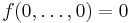 f(0,\dots,0)=0