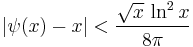 |\psi(x)-x|<\frac{\sqrt x\,\ln^2 x}{8\pi}