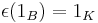 \epsilon (1_B) = 1_K