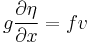 g \frac{\partial \eta}{\partial x} = f v