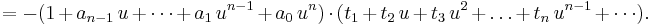  = -(1%2Ba_{n-1}\,u%2B\cdots%2Ba_1\,u^{n-1}%2Ba_0\,u^n)\cdot(t_1%2Bt_2\,u%2Bt_3\,u^2%2B\dots%2Bt_n\,u^{n-1}%2B\cdots).