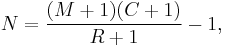 N = \frac{(M%2B1)(C%2B1)}{R%2B1} - 1,