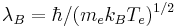 \lambda_B=\hbar/(m_e k_B T_e)^{1/2}