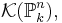 \mathcal K(\mathbb{P}^n_k),\,