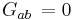 G_{ab}\, =0