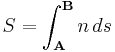 S=\int_{\mathbf{A}}^{\mathbf{B}} n\, ds\ 