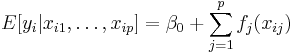 E[y_i|x_{i1}, \ldots, x_{ip}] = \beta_0%2B\sum_{j=1}^p f_j(x_{ij}) 