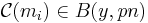  \mathcal{C}(m_i) \in B(y, pn)