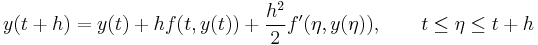 y(t%2Bh)=y(t)%2Bhf(t,y(t))%2B\frac{h^2}{2}f'(\eta,y(\eta)), \qquad t \le \eta \le t%2Bh