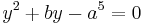 y^2%2Bby-a^5 = 0\,