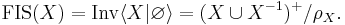 \mathrm{FIS}(X)=\mathrm{Inv} \langle X | \varnothing\rangle=({X\cup  X^{-1}})^%2B/\rho_X.