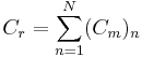 C_r = \sum_{n=1}^N (C_m)_n