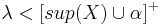 \lambda < [sup(X) \cup \alpha]^%2B