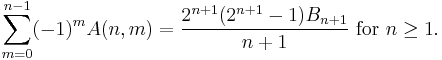 \sum_{m=0}^{n-1}(-1)^{m}A(n,m)=\frac{2^{n%2B1}(2^{n%2B1}-1)B_{n%2B1}}{n%2B1} \text{ for }n \ge 1.