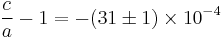 \frac{c}{a} - 1 = -(31 \pm 1) \times 10^{-4}