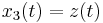 \textstyle x_3(t) = z(t)