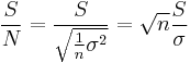 \frac{S}{N}=\frac{S}{\sqrt{{1\over n}\sigma^2}}= \sqrt{n} \frac{S}{\sigma}