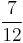  \frac{7}{12}\,