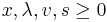 {x}, {\lambda}, {v}, {s} \ge {0}\,