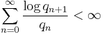 \sum_{n=0}^\infty \frac{\log q_{n%2B1}}{q_n} <\infty