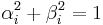  \alpha_i^2 %2B \beta_i^2 =1