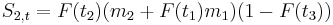 \ S_{2,t} = F(t_2) (m_2 %2B F(t_1) m_1 ) (1-F(t_3)) 