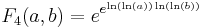 F_4(a, b) = e^{e^{\ln(\ln(a))\ln(\ln(b))}}