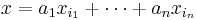 x=a_1x_{i_1}%2B\cdots%2Ba_nx_{i_n}