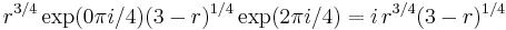 
r^{3/4} \exp(0 \pi i / 4) (3-r)^{1/4} \exp(2 \pi i / 4) =
i \, r^{3/4} (3-r)^{1/4}\,