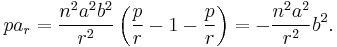 p a_r = \frac{n^2a^2b^2}{r^2}\left(\frac p r - 1 - \frac p r\right)= -\frac{n^2a^2}{r^2}b^2. 