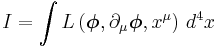 
I = \int L \left(\boldsymbol\phi, \partial_\mu{\boldsymbol\phi}, x^\mu \right) \, d^4 x
