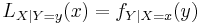 L_{X\mid Y=y}(x) = f_{Y\mid X=x}(y)