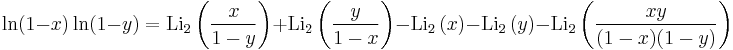 \ln(1-x) \ln(1-y) = 
\operatorname{Li}_2 \left( \frac{x}{1-y} \right) %2B \operatorname{Li}_2 \left( \frac{y}{1-x} \right) - \operatorname{Li}_2 \left(x \right) - \operatorname{Li}_2 \left(y \right) - \operatorname{Li}_2 \left( \frac{xy}{(1-x)(1-y)} \right)
