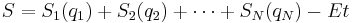 
S=S_{1}(q_{1})%2BS_{2}(q_{2})%2B\cdots%2BS_{N}(q_{N})-Et
