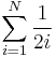 \sum_{i=1}^{N}\frac{1}{2i}