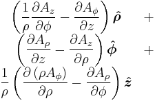 \begin{matrix}
  \displaystyle\left({1 \over \rho}{\partial A_z \over \partial \phi}
    - {\partial A_\phi \over \partial z}\right) \boldsymbol{\hat \rho} & %2B \\
  \displaystyle\left({\partial A_\rho \over \partial z} - {\partial A_z \over \partial \rho}\right) \boldsymbol{\hat \phi} & %2B \\
  \displaystyle{1 \over \rho}\left({\partial \left( \rho A_\phi \right) \over \partial \rho} 
    - {\partial A_\rho \over \partial \phi}\right) \boldsymbol{\hat z} & \ \end{matrix}