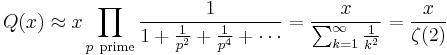 Q(x) \approx x\prod_{p\ \text{prime}} \frac{1}{1%2B\frac{1}{p^2}%2B\frac{1}{p^4}%2B\cdots} = \frac{x}{\sum_{k=1}^\infty \frac{1}{k^2}} = \frac{x}{\zeta(2)} 