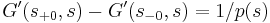 G'(s_{%2B0}, s)-G'(s_{-0}, s)=1 / p(s)