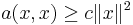 a(x, x)\ge c\|x\|^2