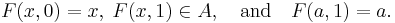  F(x,0) = x, \; F(x,1) \in A ,\quad \mbox{and} \quad F(a,1) = a.