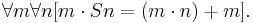 \forall m \forall n [m \cdot Sn = (m\cdot n)%2Bm].