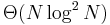 \Theta(N \log^2 N)