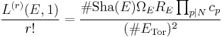 \frac{L^{(r)}(E,1)}{r!} = \frac{\#\mathrm{Sha}(E)\Omega_E R_E \prod_{p|N}c_p}{(\#E_{\mathrm{Tor}})^2}