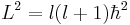 L^2 = l(l%2B1) \hbar^2 \,